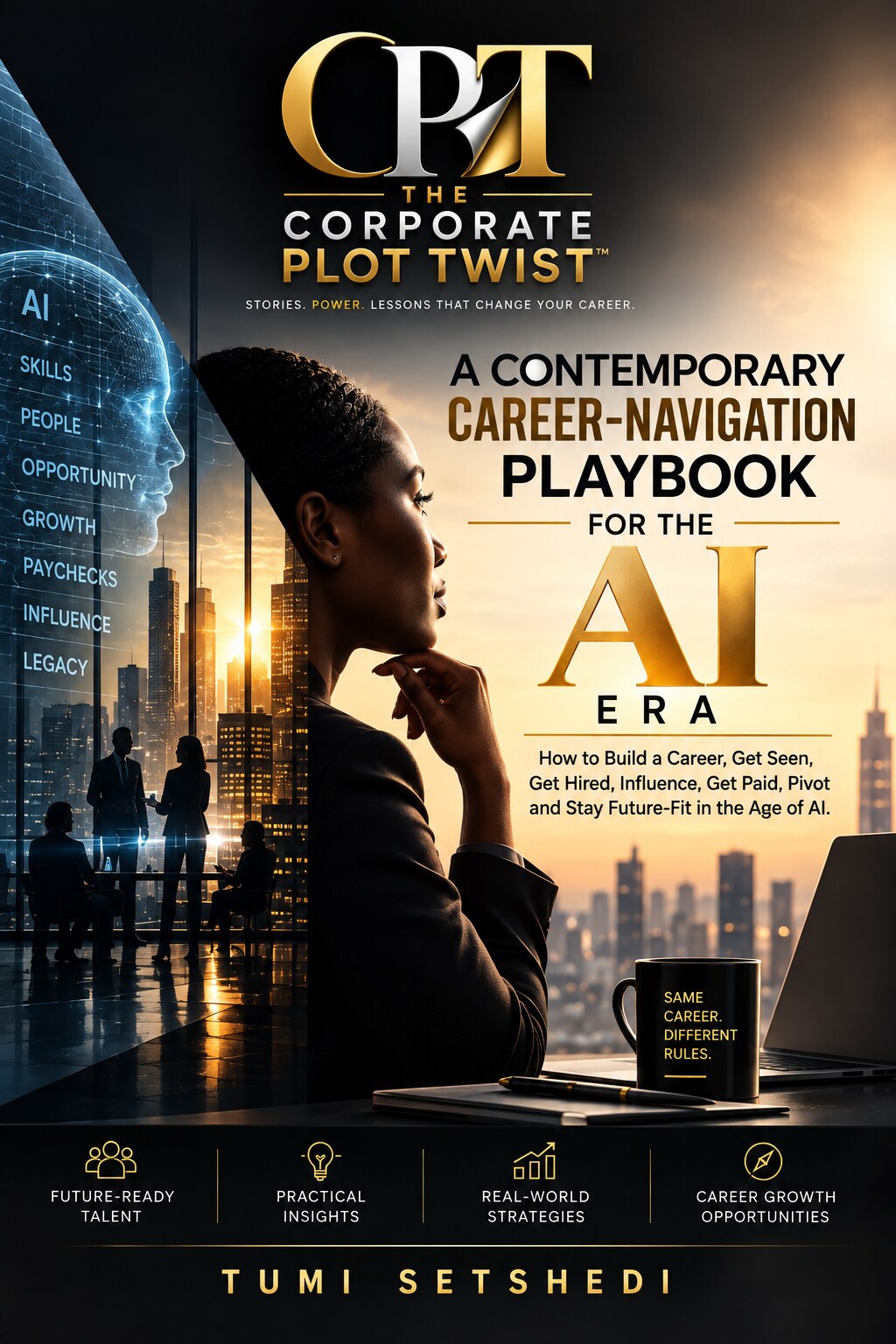 The Corporate Plot Twist by Tumi Setshedi